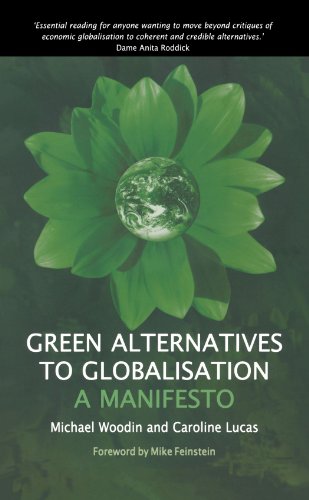 Green alternatives to globalisation : a manifesto