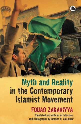 Myth and reality in the contemporary Islamist movement