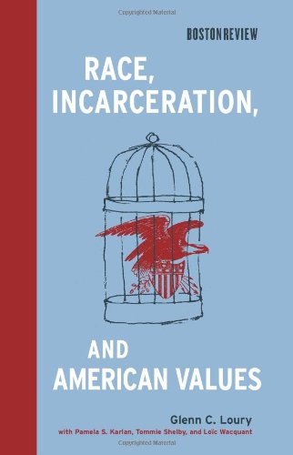 Race, incarceration, and American values