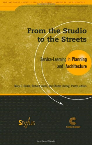 From the studio to the streets : service-learning in planning and architecture