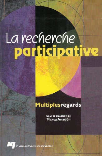 La recherche participative : multiples regards