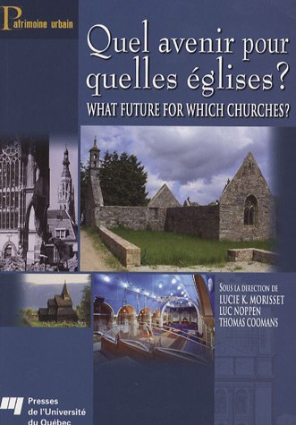 Quel avenir pour quelles églises ? / What future for which churches?