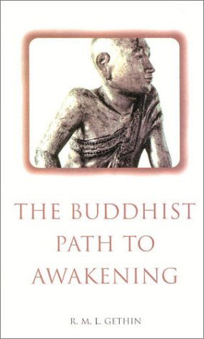 The Buddhist path to awakening