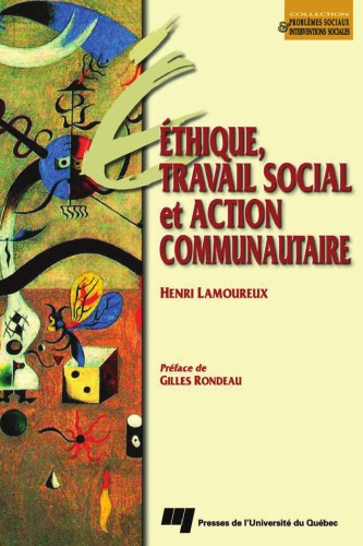 Éthique, travail social et action communautaire