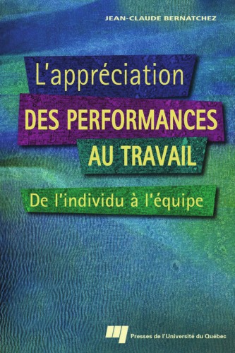 L'appréciation des performances au travail : de l'individu à l'équipe