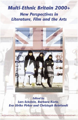 Multi-ethnic Britain 2000+ : new perspectives in literature, film and the arts