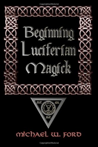 Beginning Luciferian Magick