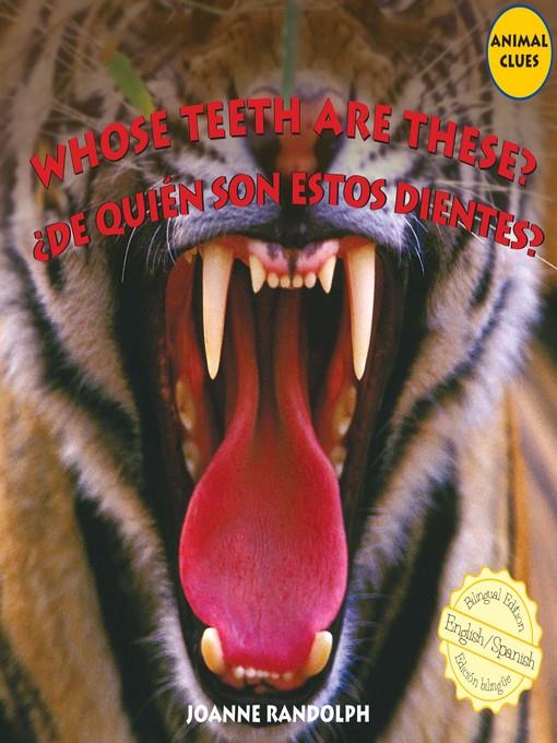 Whose Teeth Are These? / ¿De quién son estos dientes?