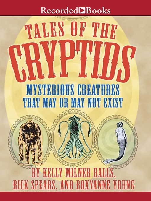 Tales of the Cryptids