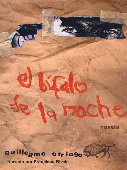 El bufalo de la noche (Night Buffalo)