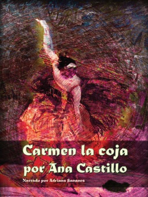 Carmen la Coja (Peel My Love Like an Onion)