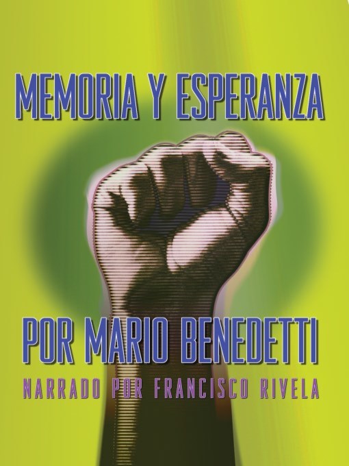 Memoria y Esperanza (Memory and Hope)
