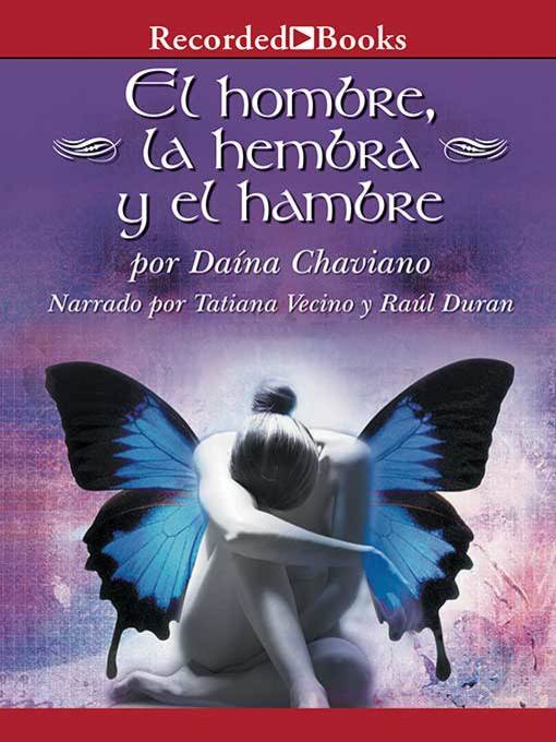 El hombre, la hembra y el hambre (Man, Woman, and Hunger)