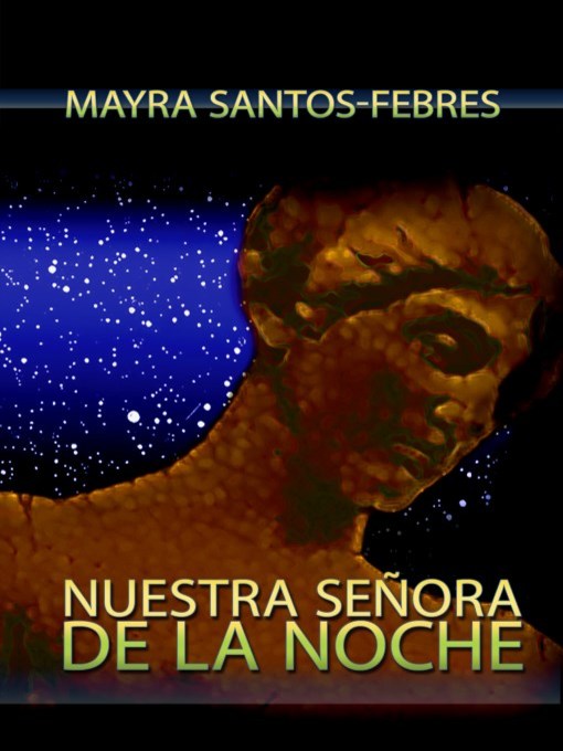 Nuestra senora de la noche (Our Lady of the Night)