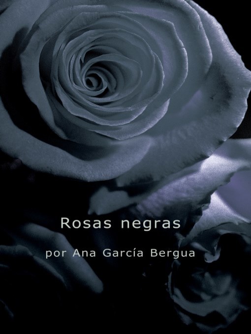 Rosas negras (Black Roses)