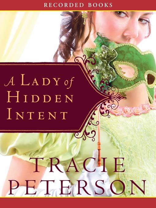 A Lady of Hidden Intent