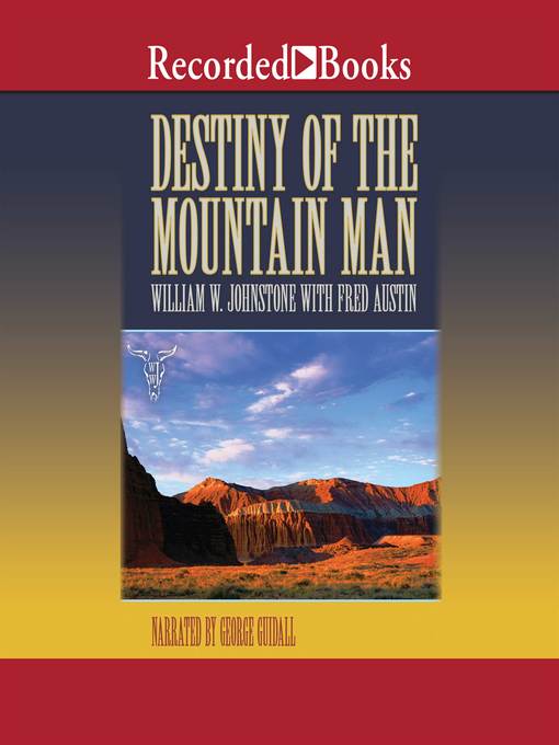 Destiny of the Mountain Man