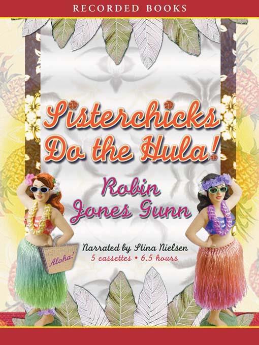 Sisterchicks Do the Hula