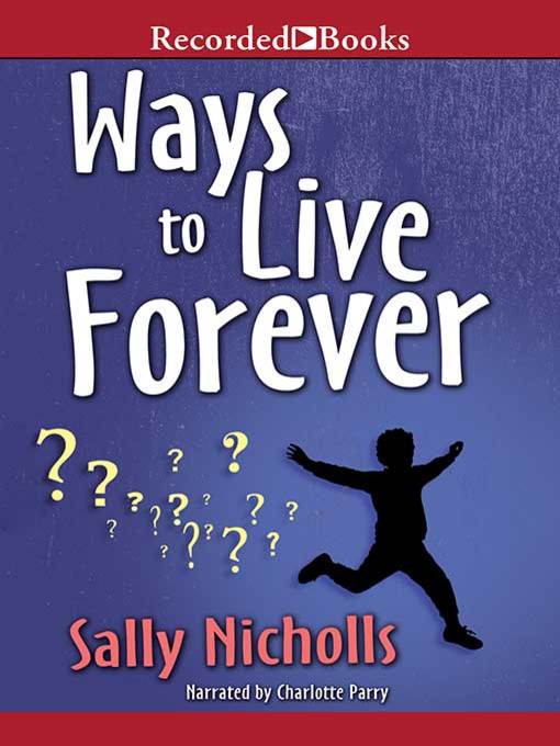 Ways to Live Forever