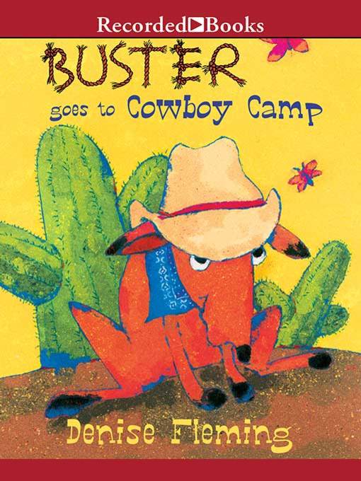 Buster Goes to Cowboy Camp