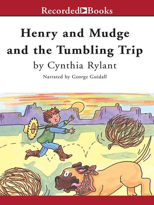 Henry and Mudge and the Tumbling Trip