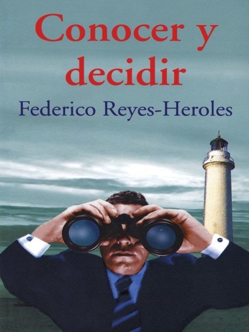 Conocer y decidir (Know and Decide)