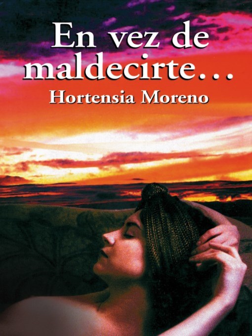 En vez de maldecirte (Instead of Cursing You...)