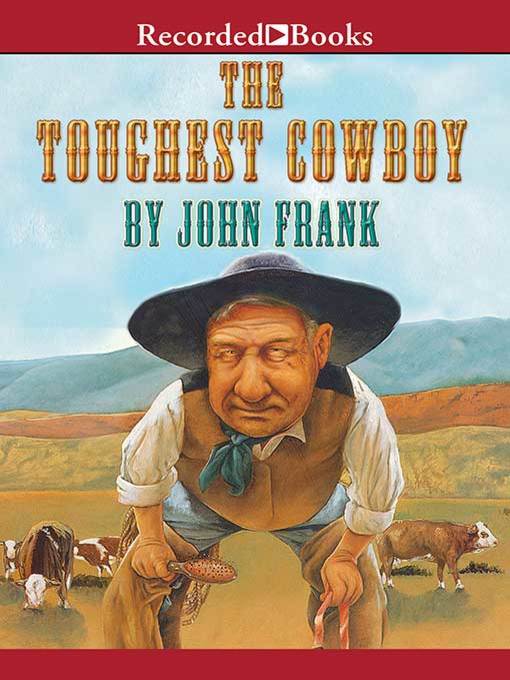 The Toughest Cowboy