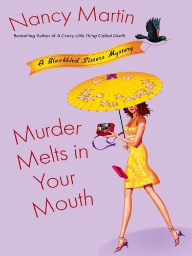 Murder Melts in Your Mouth