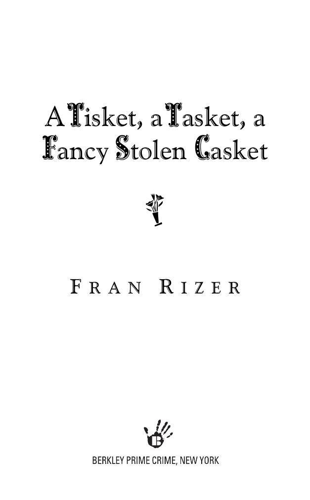 A Tisket, A Tasket, A Fancy Stolen Casket