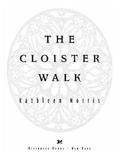 The cloister walk