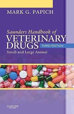 Saunders Handbook of Veterinary Drugs