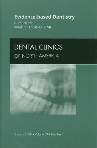 Evidence-Based Dentistry, an Issue of Dental Clinics, 53