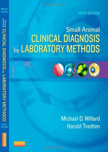 Small Animal Clinical Diagnosis by Laboratory Methods