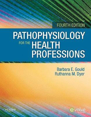 Pathophysiology for the Health Professions