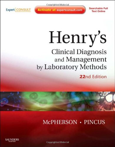 Henry's Clinical Diagnosis and Management by Laboratory Methods