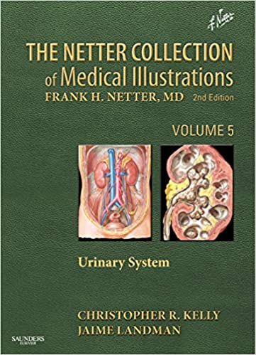 The Netter Collection of Medical Illustrations - Urinary System, 5