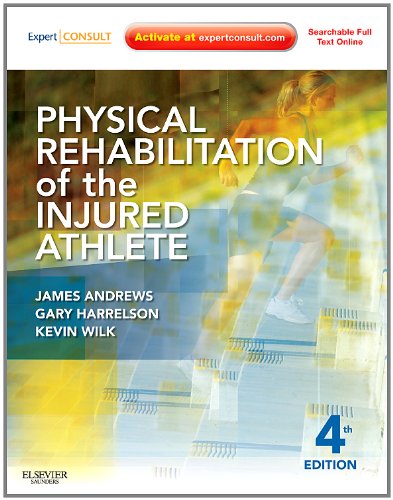 Physical Rehabilitation of the Injured Athlete