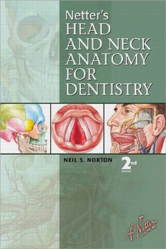 Netter's Head and Neck Anatomy for Dentistry