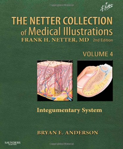 The Netter Collection of Medical Illustrations, Volume 4