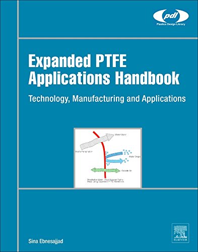 Expanded Ptfe Applications Handbook