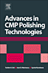 Advances in Cmp/Polishing Technologies for the Manufacture of Electronic Devices