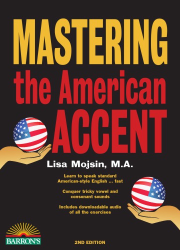 Mastering the American Accent with Downloadable Audio