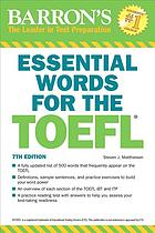 Essential Words for the TOEFL