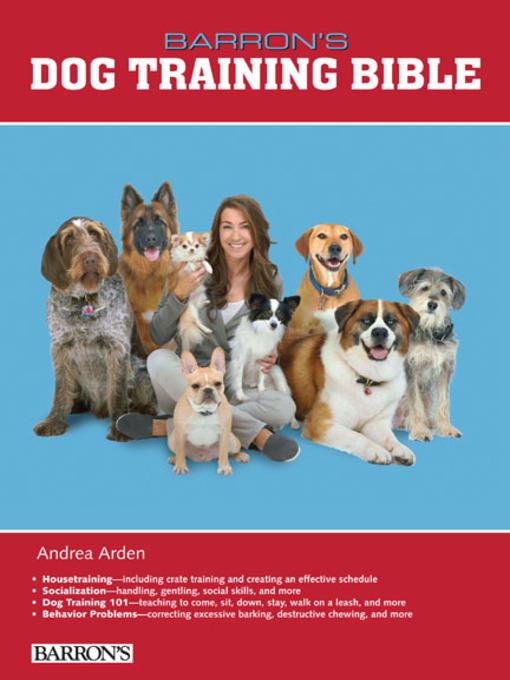 Dog Training Bible