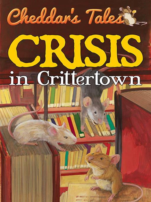 Crisis in Crittertown