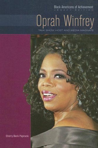 Oprah Winfrey : talk show host and media magnate