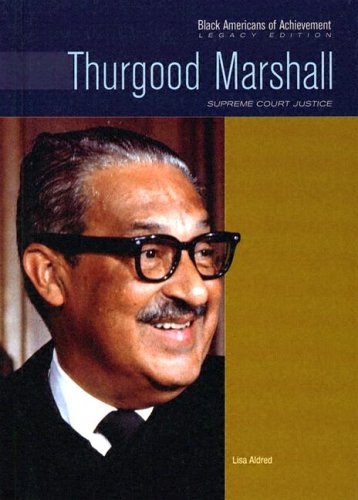 Thurgood Marshall : Supreme Court Justice