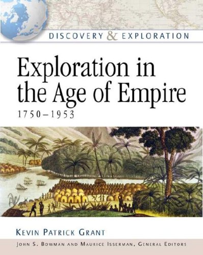 Exploration in the Age of Empire, 1750-1953