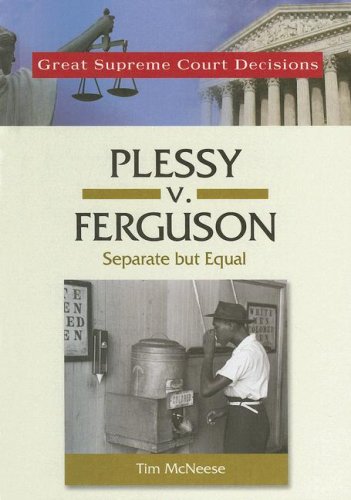 Plessy v. Ferguson